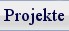 Projekte